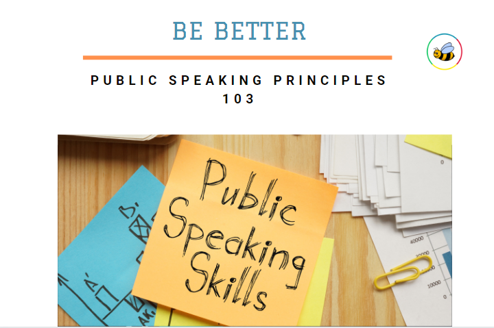Public Speaking Principles 103