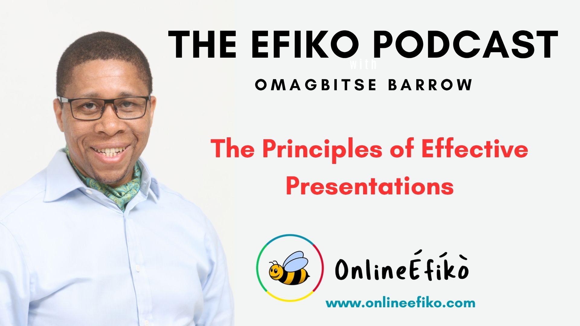 The Principles of Effective Presentations