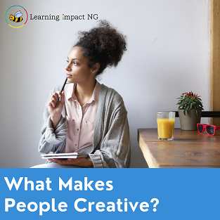 What Makes People Creative?