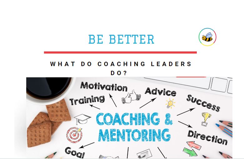 What Do Coaching Leaders Do?